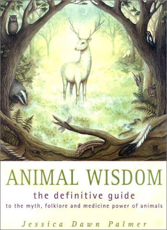 Animal Wisdom: Definitive Guide to Myth, Folklore and Medicine Power of Animals Animal Wisdom - No Trace Boek aanbevelingen